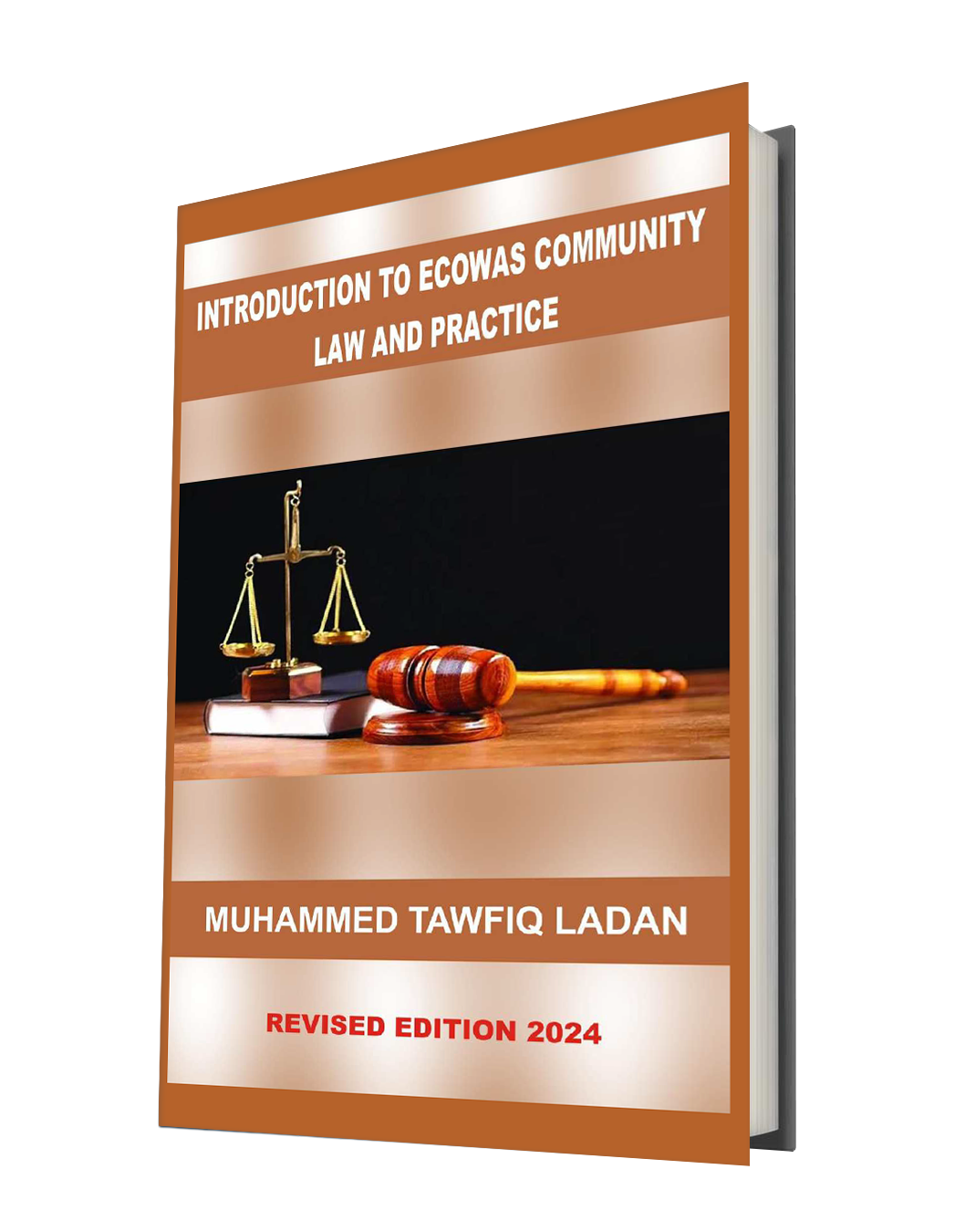 INTRODUCTION TO ECOWAS COMMUNITY LAW  AND PRACTICE